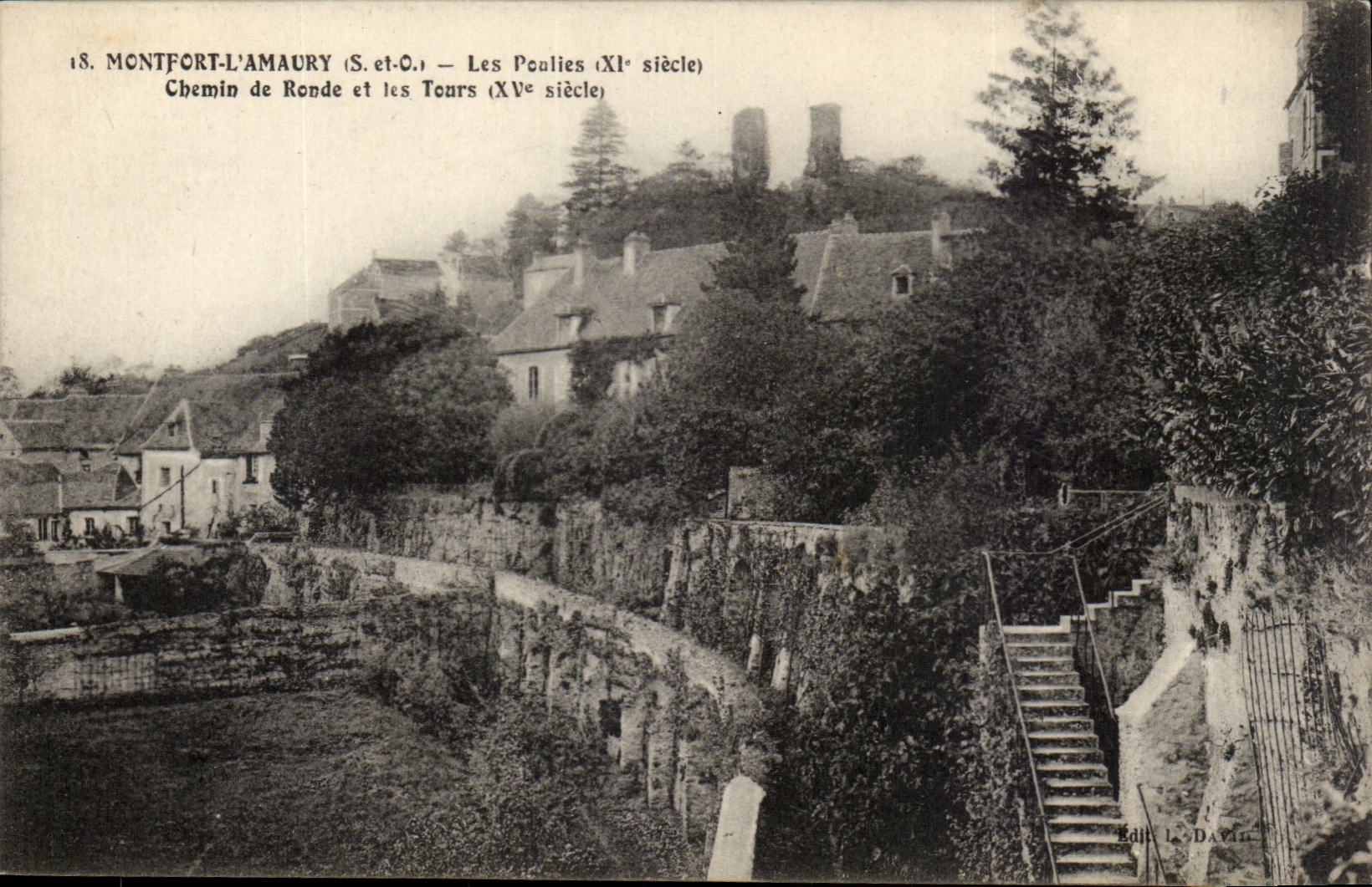 Montfort-l'Amaury (S.-et-C.) — Les Pœalies (XI secolo) — Chemin de Ronde e le Torri (XV secolo) — Editore L. David