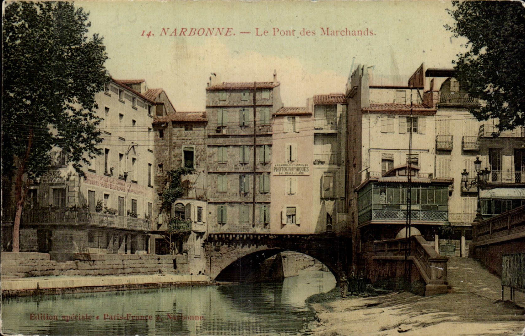 NARBONNE — Le Pont des Marchands — Édition spéciale Paris & Narbonne
