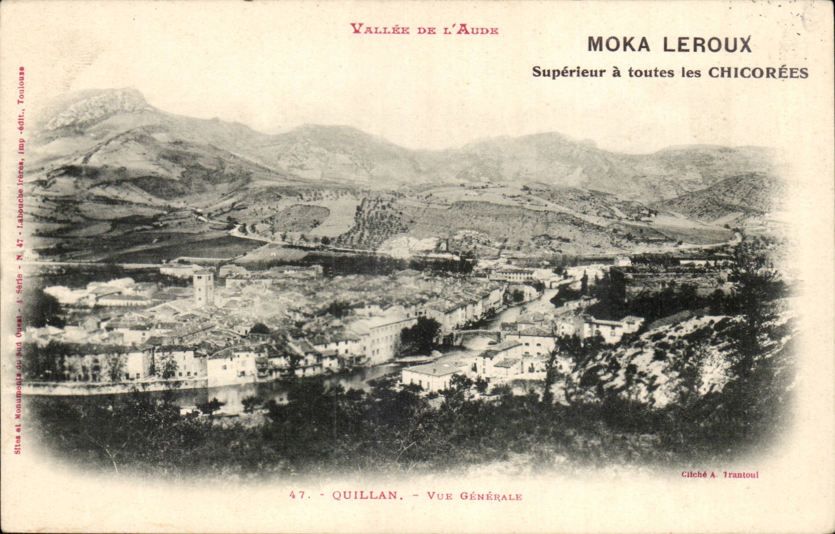 Quillan - Vue Générale — Vallée de l'Aude — Moka Leroux, N° 47, série 1