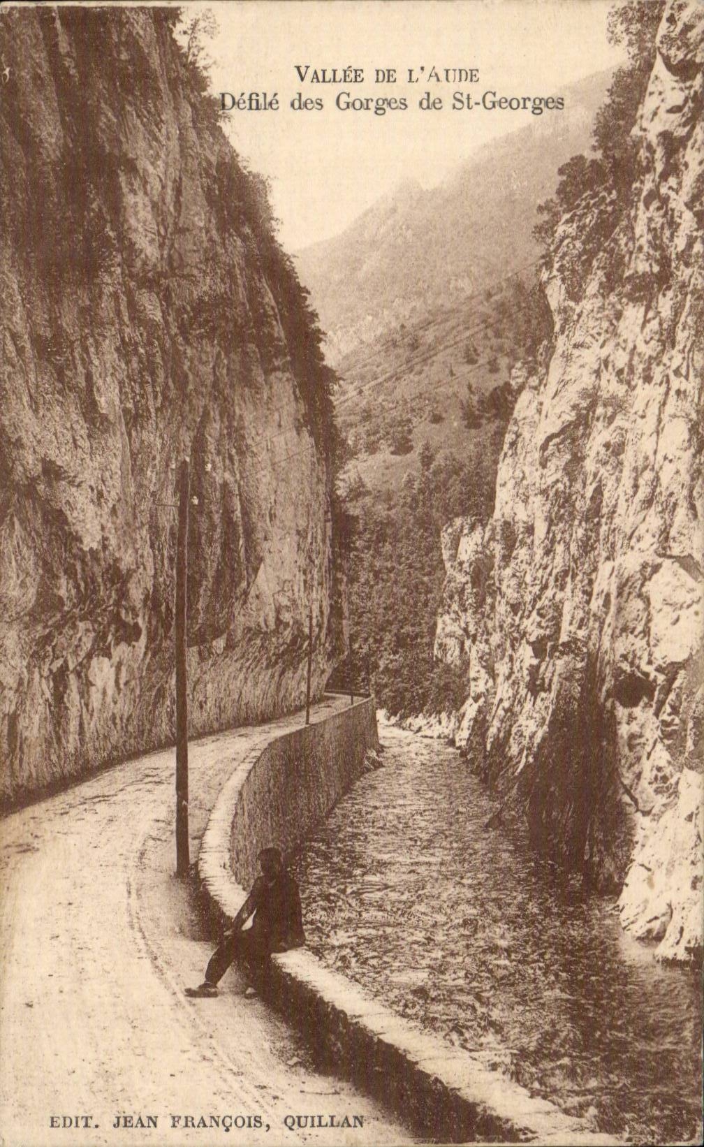 Défilé des Gorges de St-Georges — Vallée de l'Aude — Edit. Jean François, Quillan