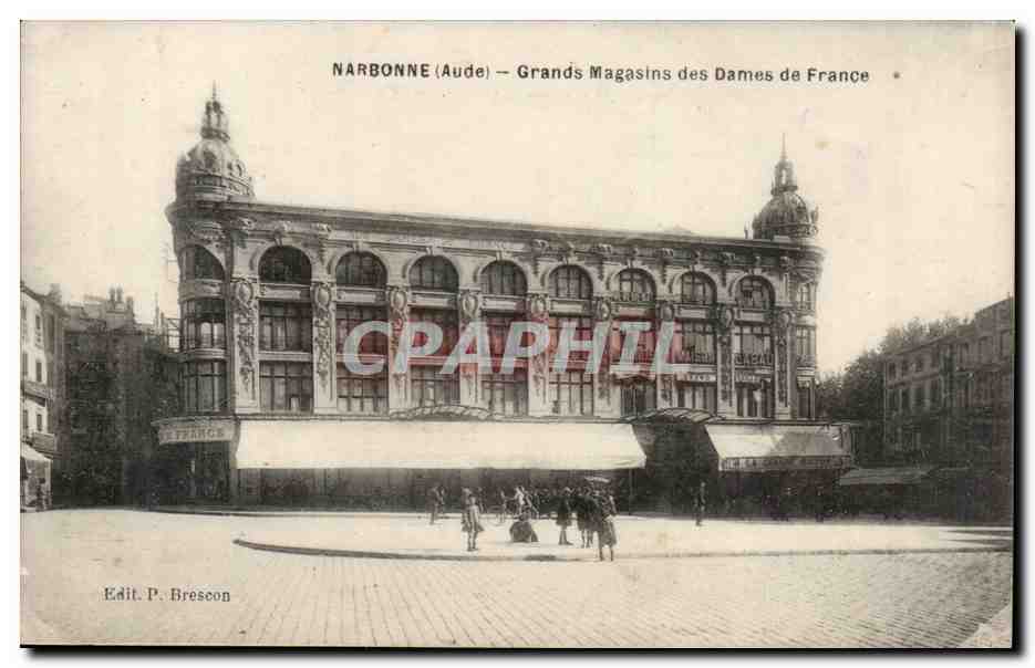Narbonne - Grand magasins des Dames de France - CPA 