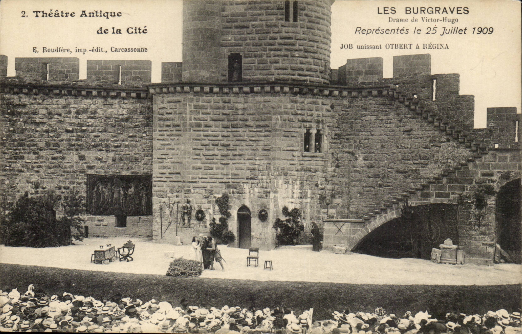 Carcassonne CPA Theatre de la cite Les Burgraves (Victor Hugo) 25 juillet 1909 