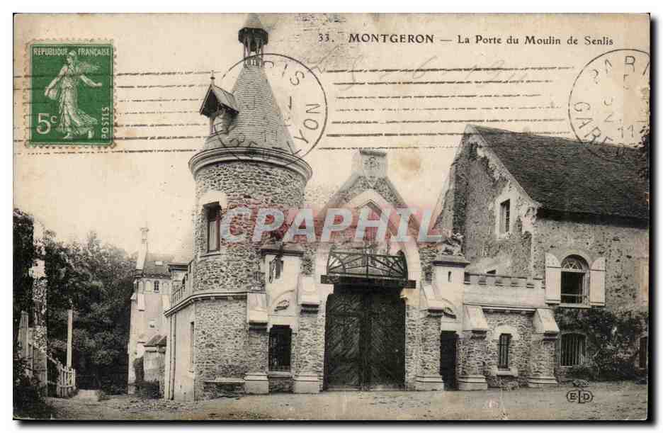 Montgeron CPA la porte du moulin de senlis