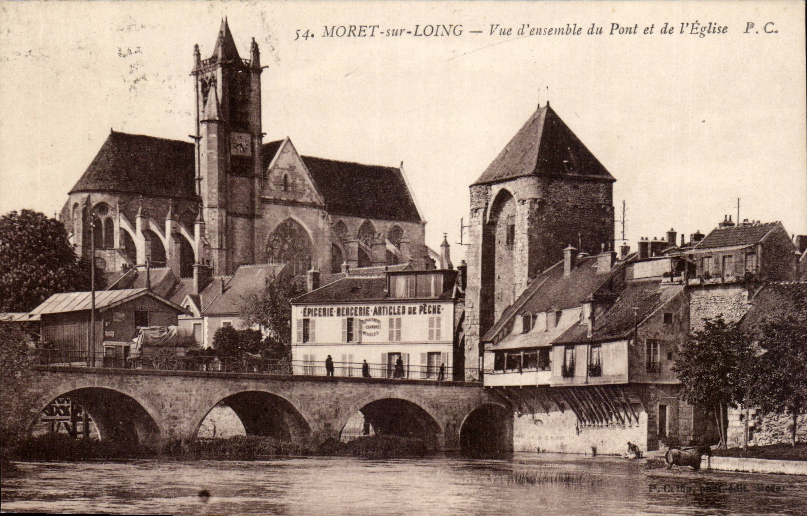 Moret-sur-Loing — Vue d'ensemble du Pont et de l'Église — P.C. n°54