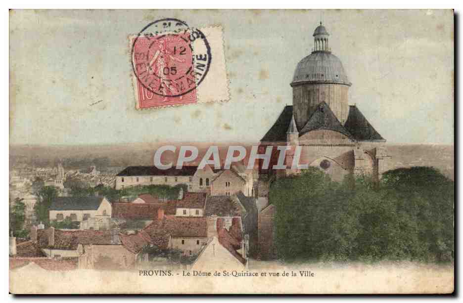 Provins - Le Dôme de St-Quiriace et vue de la Ville — A. Vernant, édit.