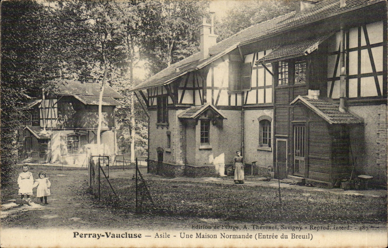 Perray-Vaucluse — Asile — Une Maison Normande (Entrée du Breuil) — Édition de l'Orge, A. Thévenet, Savigny