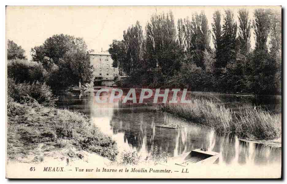 Meaux - Vue sur la Marne et le Moulin Pommier - CPA 