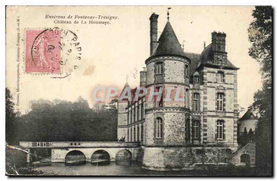 Fontenay Tresigny - Chateau de la Houssaye - CPA 