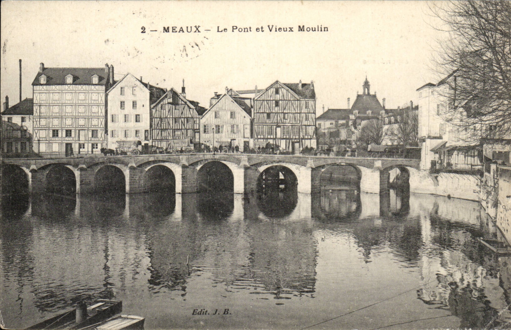 Meaux CPA le pont et le vieux moulin