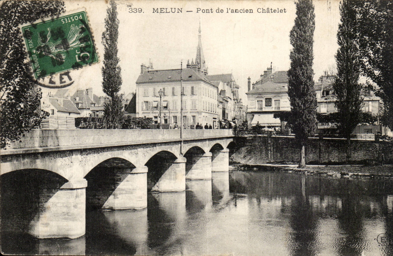 MELUN — Pont de l'ancien Châtelet — Éditeur : P. Boucher, n° 339