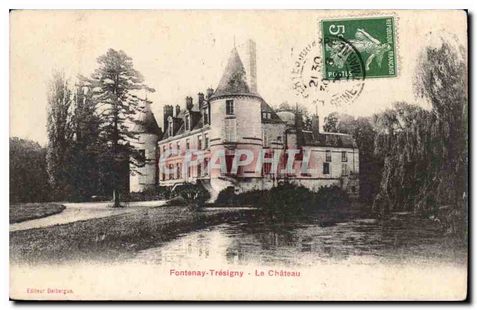 Fontenay - Tresigny - Le Chateau CPA 