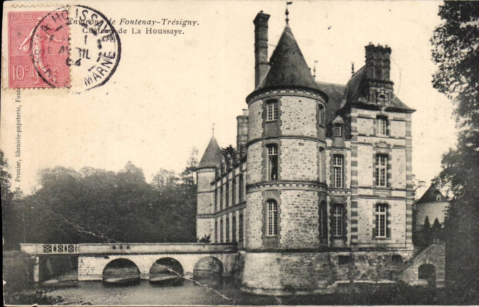 Château de La Houssaye — Environs de Fontenay-Trésigny — J. Pronier, librairie-papeterie, Fontenay-Trésigny