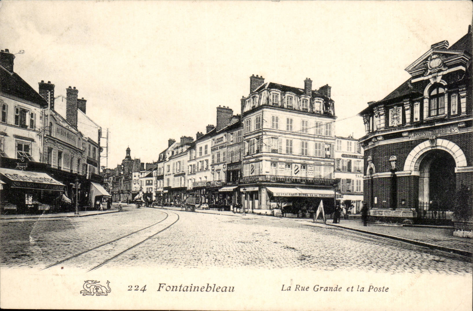 Fontainebleau — Die Hauptstraße und das Postamt — Verlag: 224