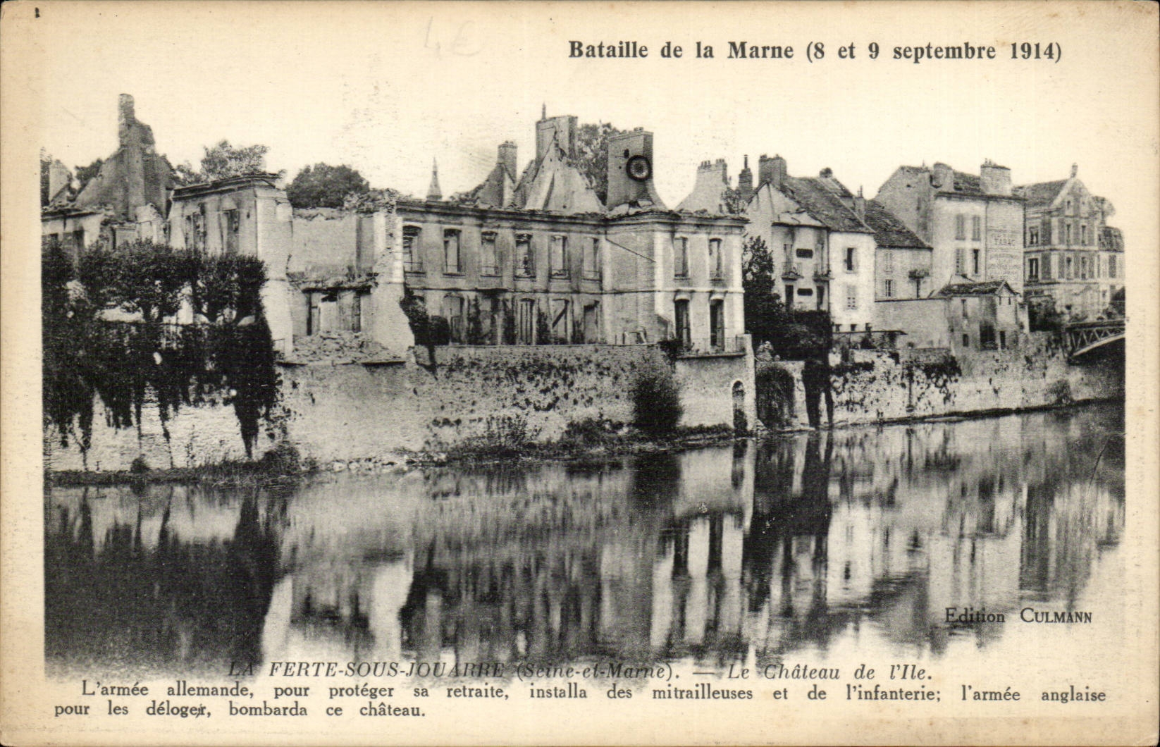Ferté-sous-Jouarre — Château de l'Île — Bataille de la Marne (8 et 9 septembre 1914) — Edition Culmann