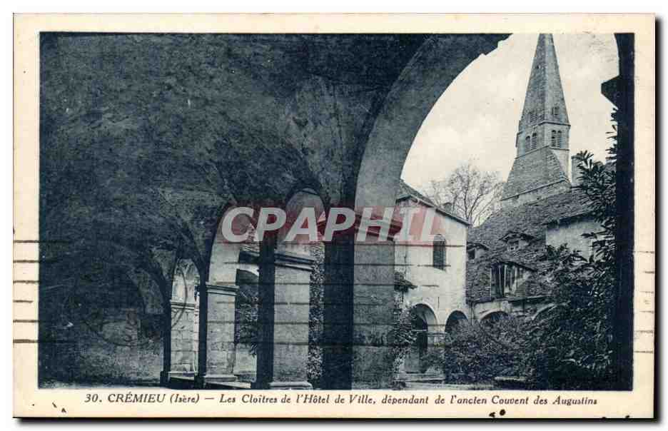 Crémieu (Isère) — Les Cloîtres de l'Hôtel de Ville, dépendant de l'ancien Couvent des Augustins — CPAPHIL n°30