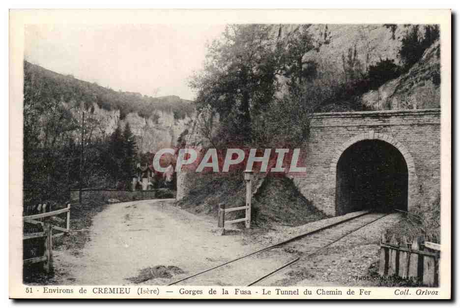 Umgebung von CRÉMIEU (Isère) — Schluchten der Fusa — Tunnel der Eisenbahn — Sammlung Grivoz