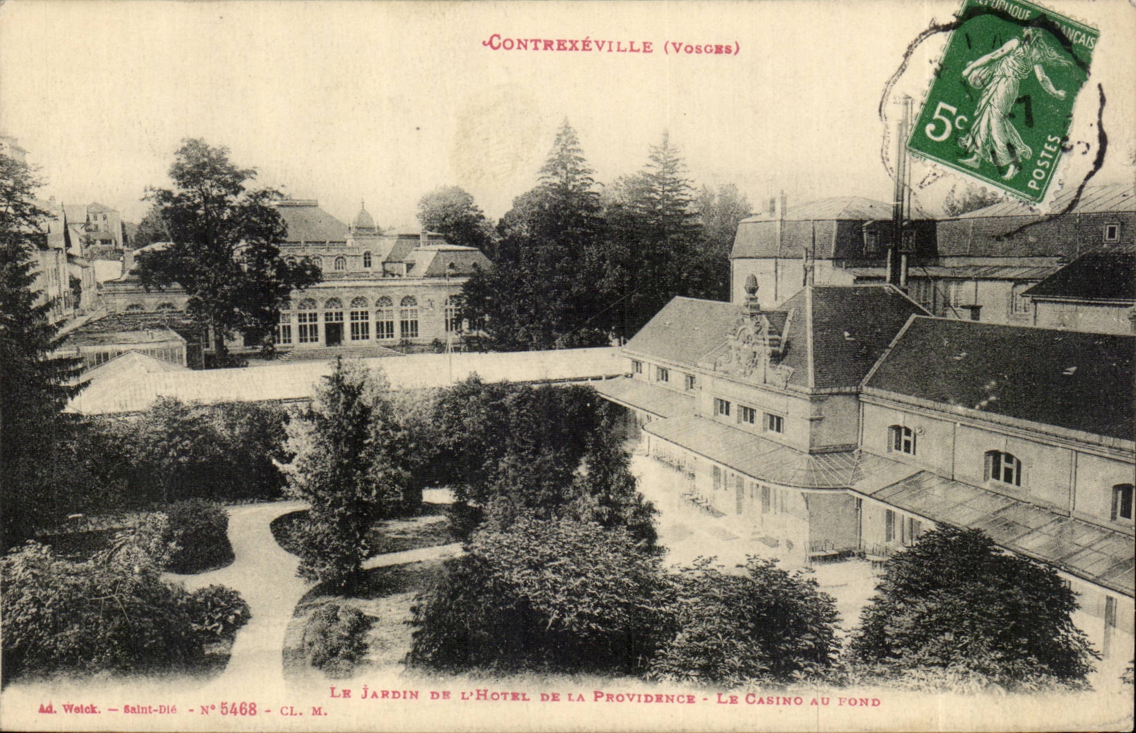 Contrexéville (Vosges) — Le jardin de l'Hôtel de la Providence — Le Casino au fond — Ad. Welck - Saint-Dié - N° 5468 - CL. M.