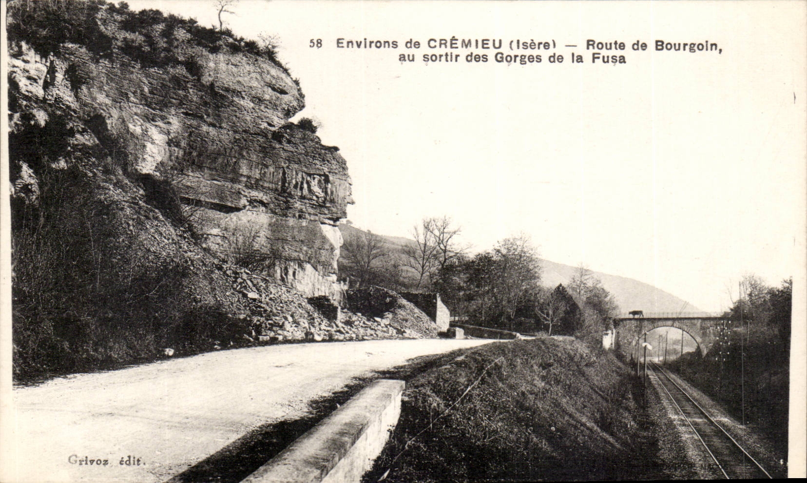 Environs de CRÉMIEU (Isère) — Route de Bourgoin, au sortir des Gorges de la Fusa — Grivoz édit.
