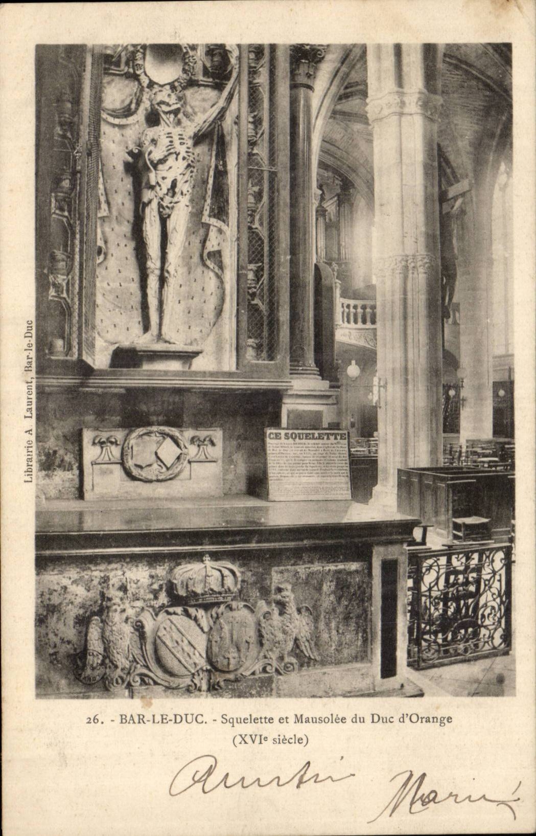 Bar le Duc CPA Squelette et mausolee du duc d'Orange (16eme)