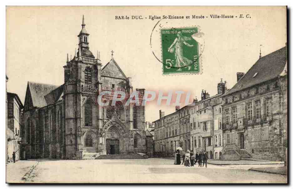 Bar-le-Duc - Église Saint-Étienne et Musée - Ville-Haute - E. C.