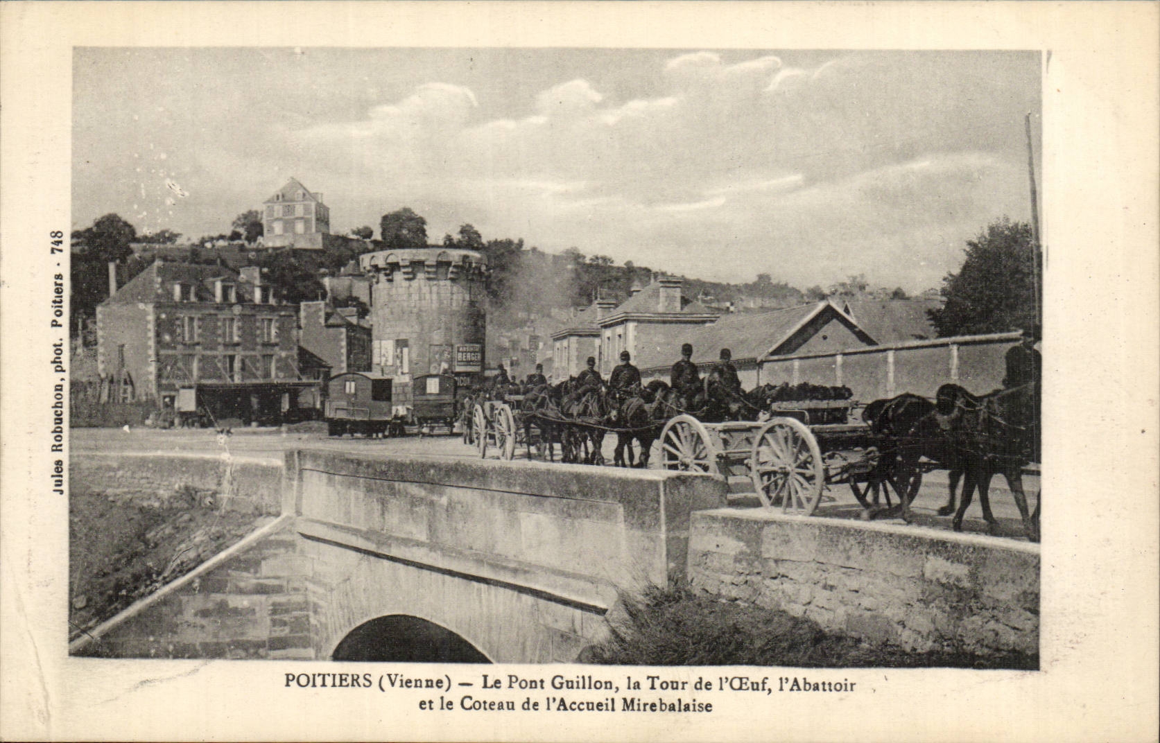 Poitiers (Vienne) — Le Pont Guillon, la Tour de l'Œuf, l'Abattoir et le Coteau de l'Accueil Mirebalaise — Jules Robuchon, phot. Poitiers - 748