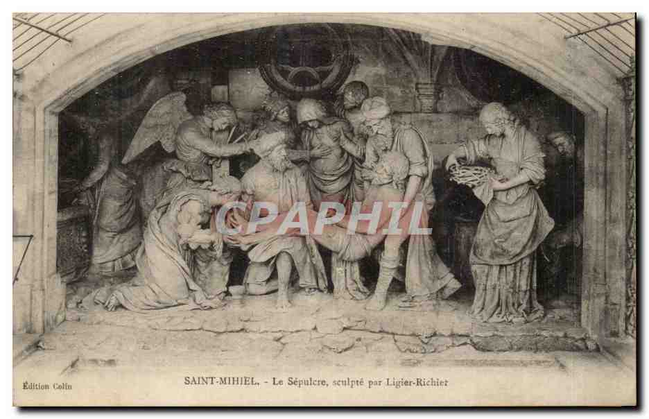 Saint-Mihiel — Le Sépulcre, sculpté par Ligier-Richier — Édition Collin