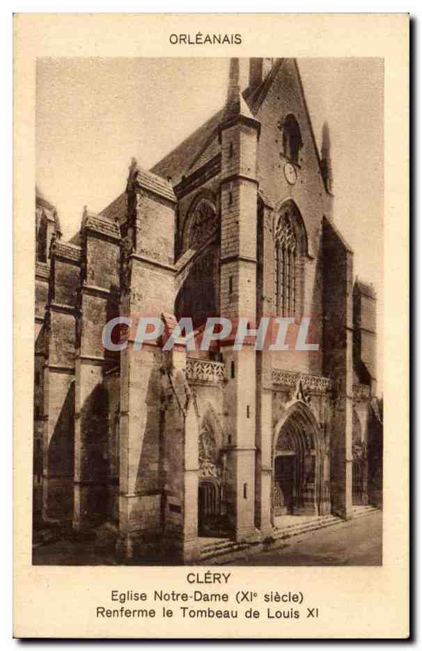 Clery CPA Eglise Notre DAme Renferme le tombeau de Louis XI