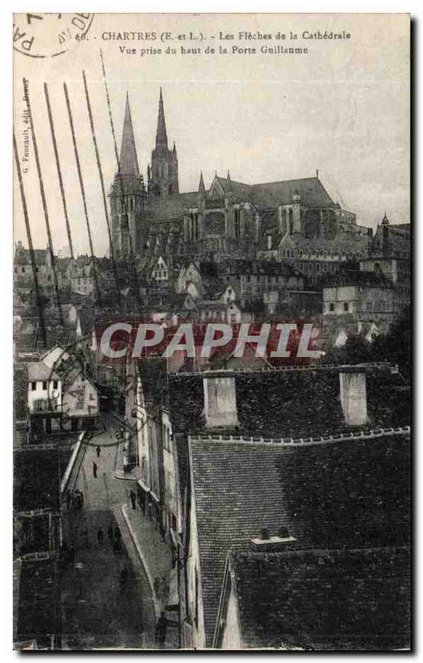 Chartres CPA Les fleches de la cathedrale Vue prise du haut de la porte Guillaume