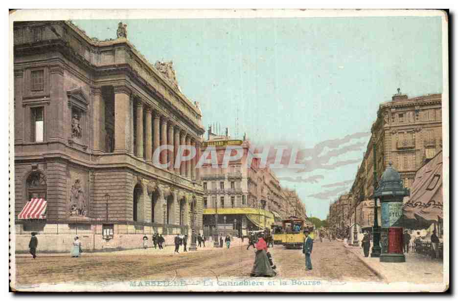 Marseille CPA La CAnnebiere et la Bourse