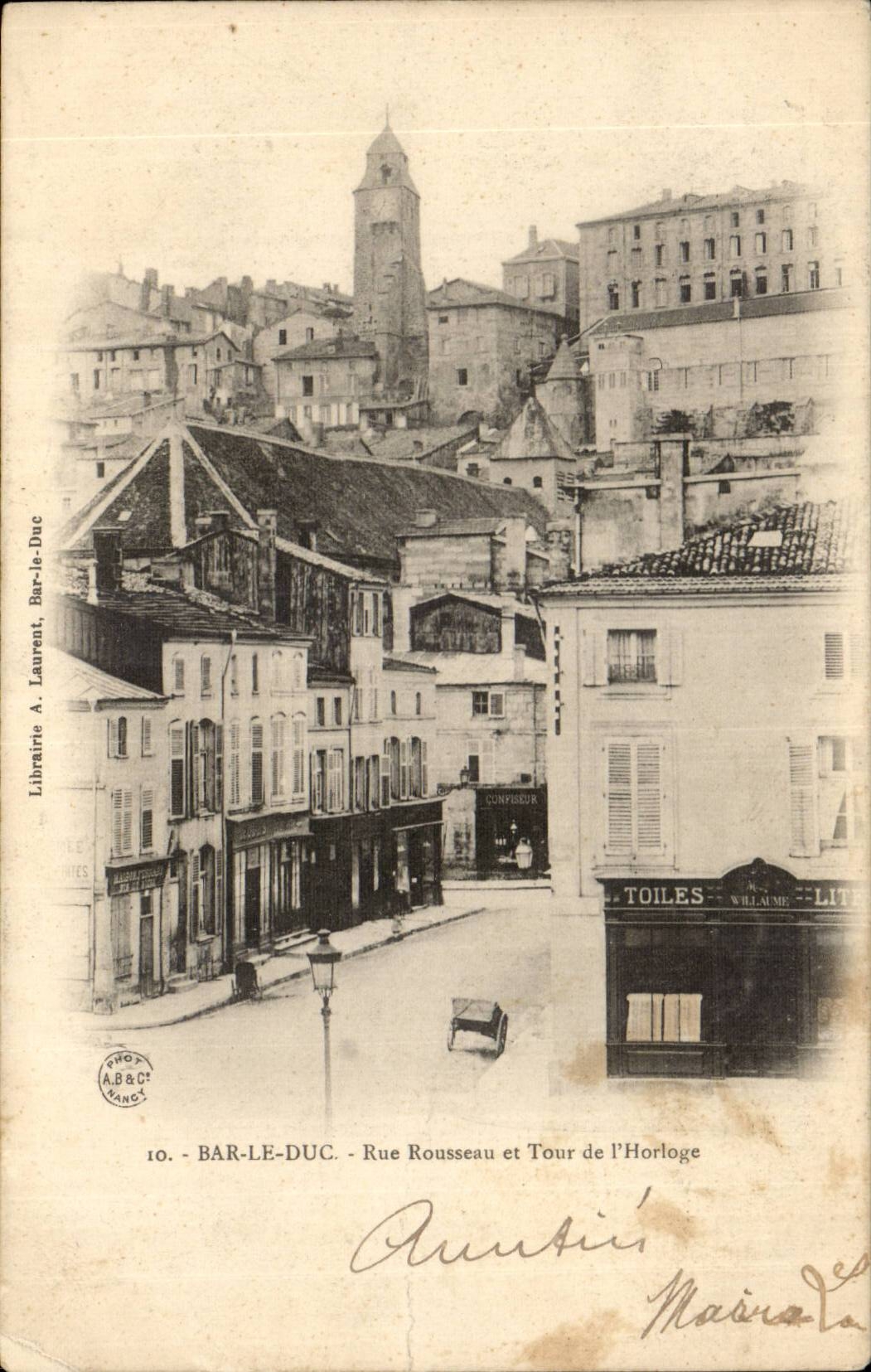 Bar le Duc - Rue Rousseau et Tour l'Horologe - CPA 