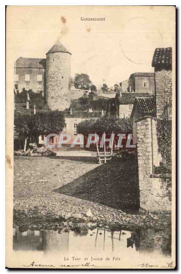 Gondrecourt - La Tour et Justice de Paix - CPA 