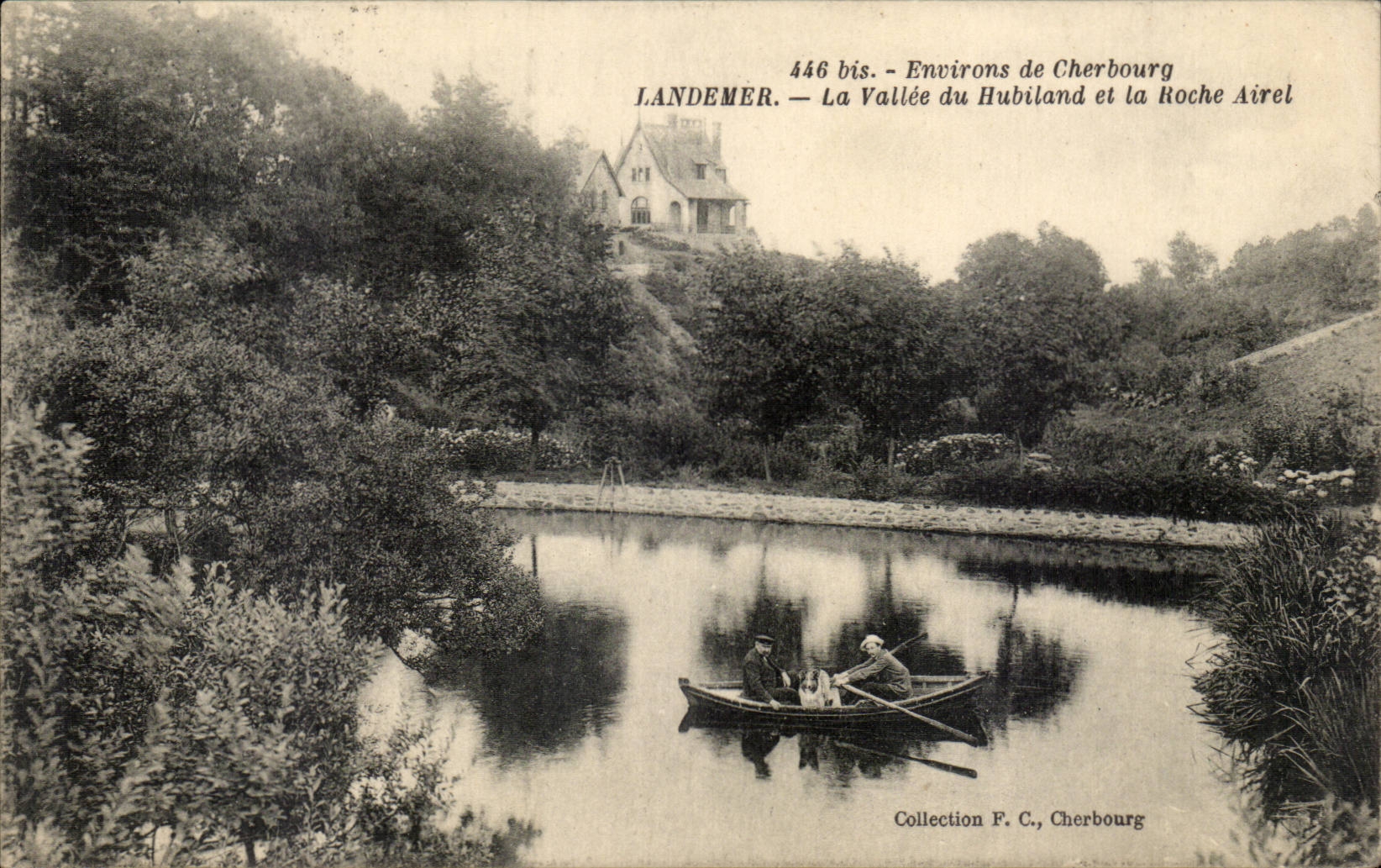 Landeemer — La Vallée du Hubiland et la Roche Airel — Collection F. C., Cherbourg