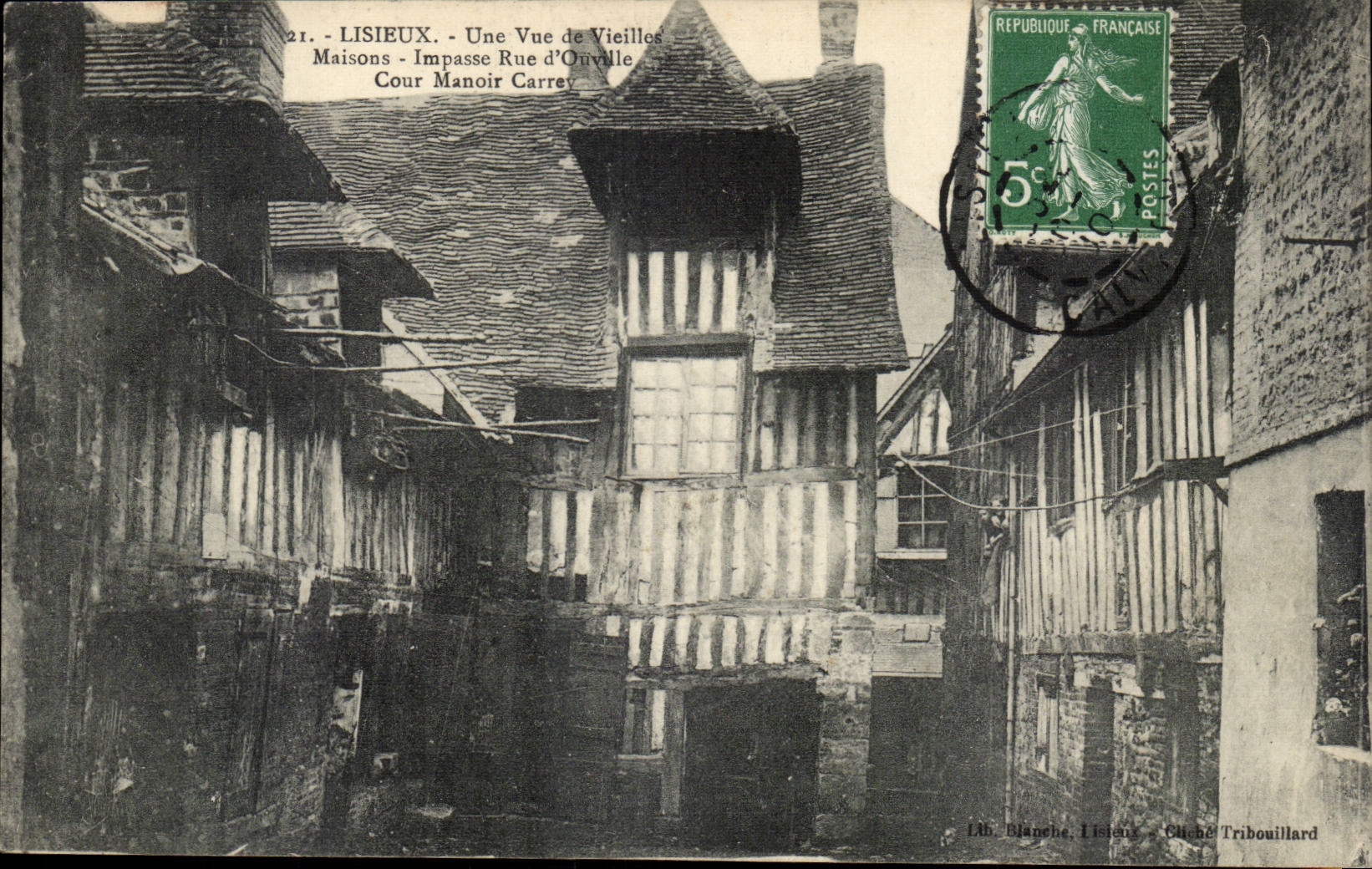 Lisieux - Vue de vieilles maisons - Impasse Rue d'Onville - Cliché Tribouillard
