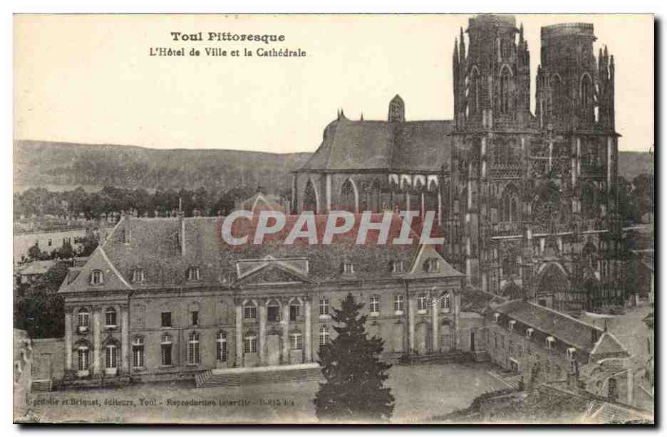 Toul CPA l'hotel de ville et la cathedrale