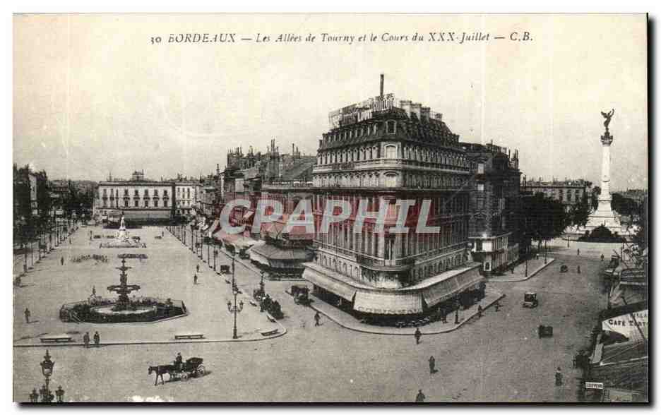 Bordeaux - Les Allees de Tornay et le Cours de XXX Juillet - CPA 