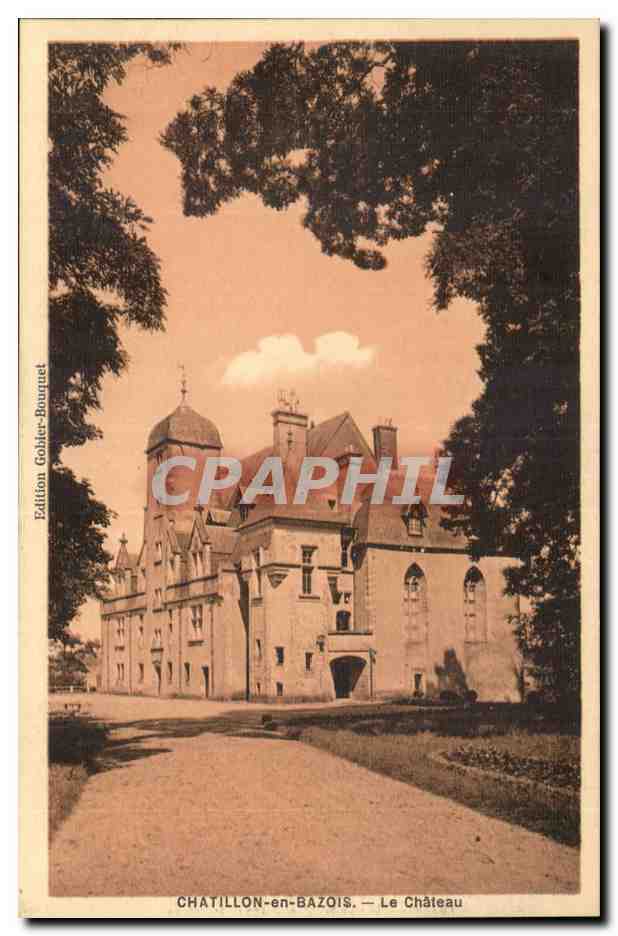 Chatillon en Bazois - Le Chateau - CPA 