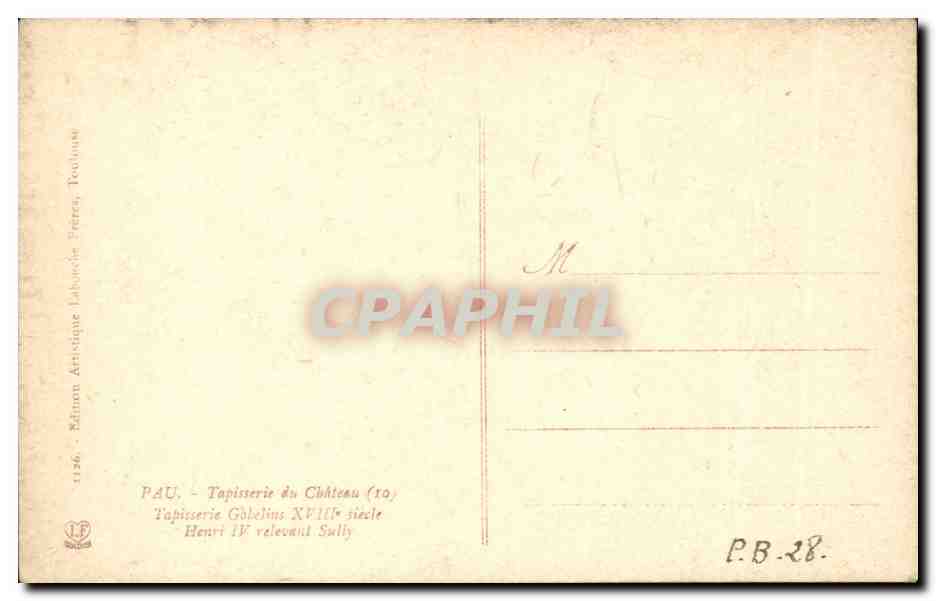Pau CPA Tapisserie du chateau Gobelins Henri II rencontre Sully blesse — Verso