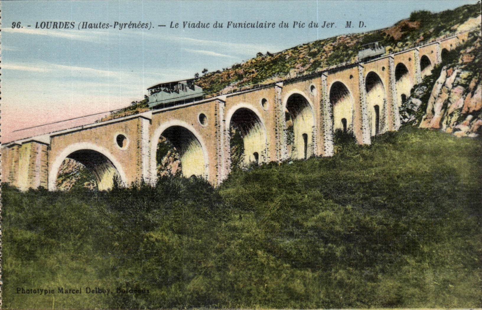 CPA Lourdes Le viaduc du funiculaire du pic du Jer