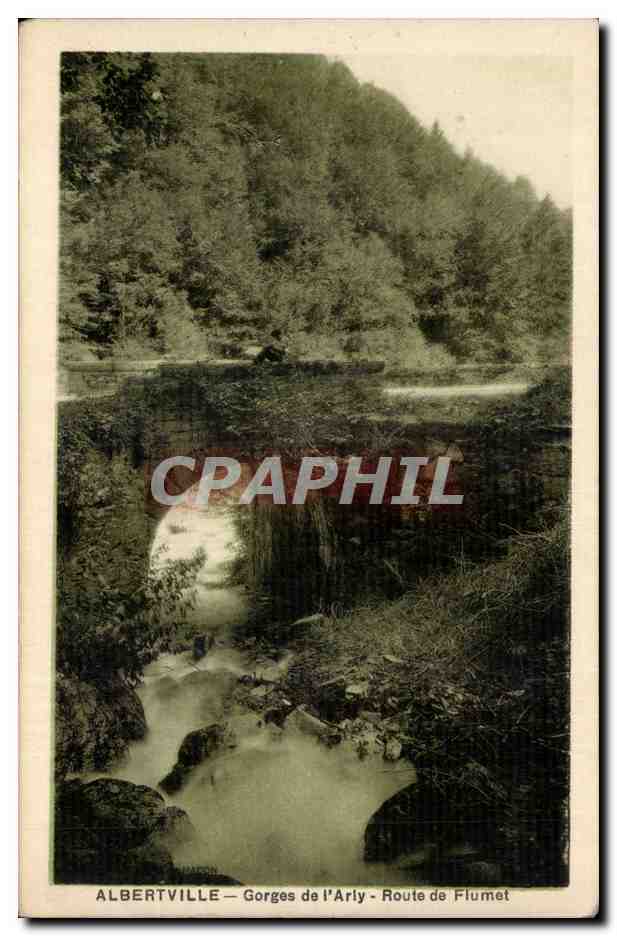 Albertville — Gorges de l'Arly - Route de Flumet — CPAPHIL