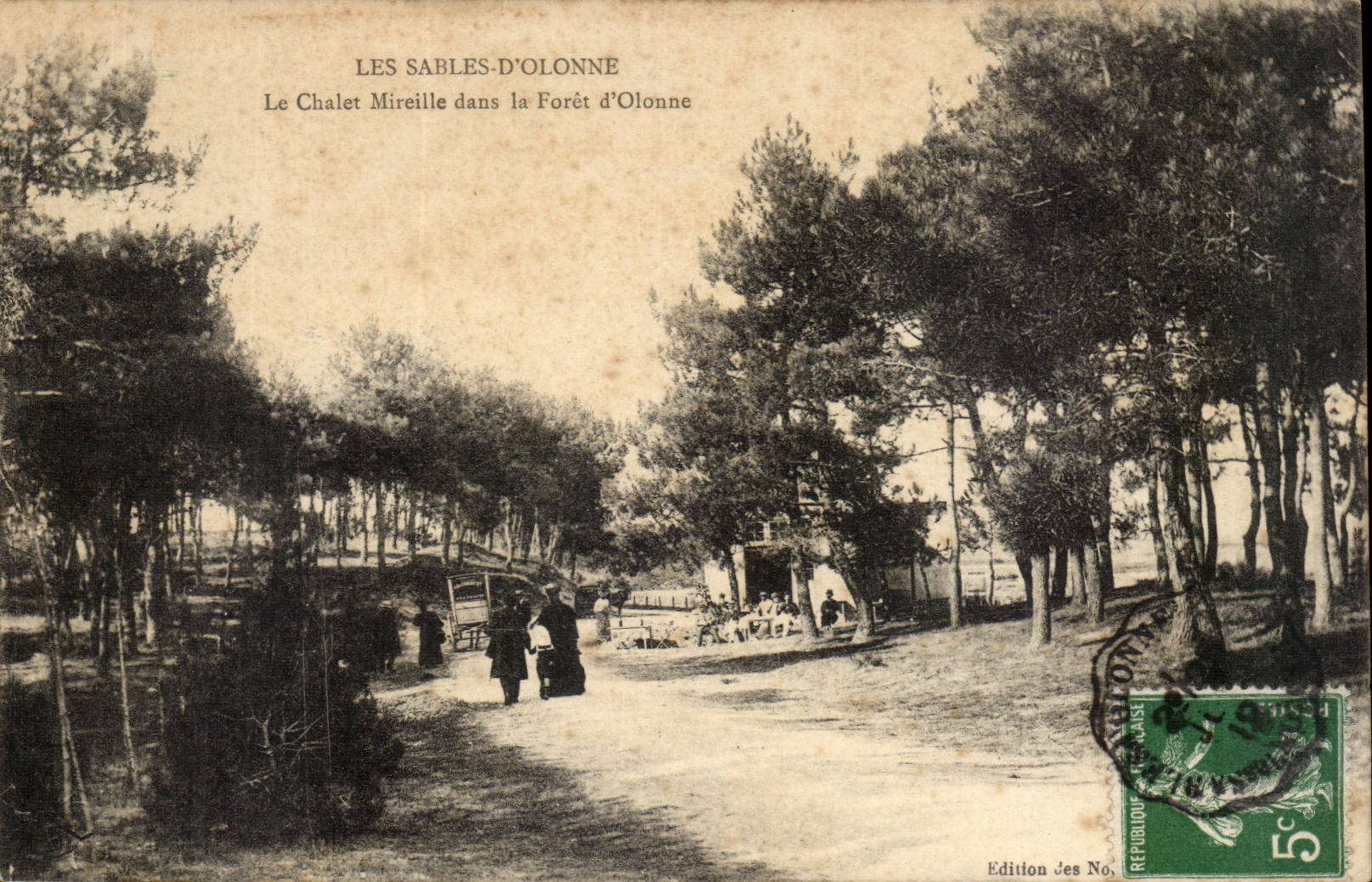 Les Sables-d'Olonne — Le Chalet Mireille dans la Forêt d'Olonne — Édition Jes No.