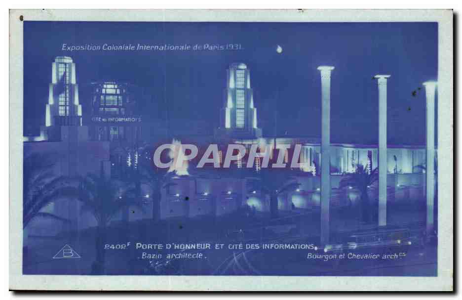 Porte d'Honneur et Cité des Informations — Exposition Coloniale Internationale de Paris 1931 — Bazin architecte — Bourgon et Chevalier architectes