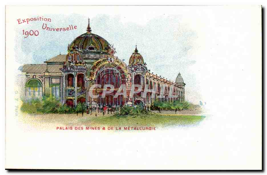 EXposition Universelle de 1900 CPA Paris Palais des mines et de la metallurgie