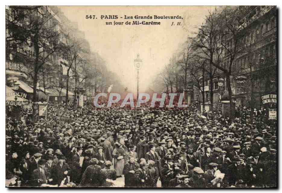 Paris CPA Les grands boulevards un jour de mi careme