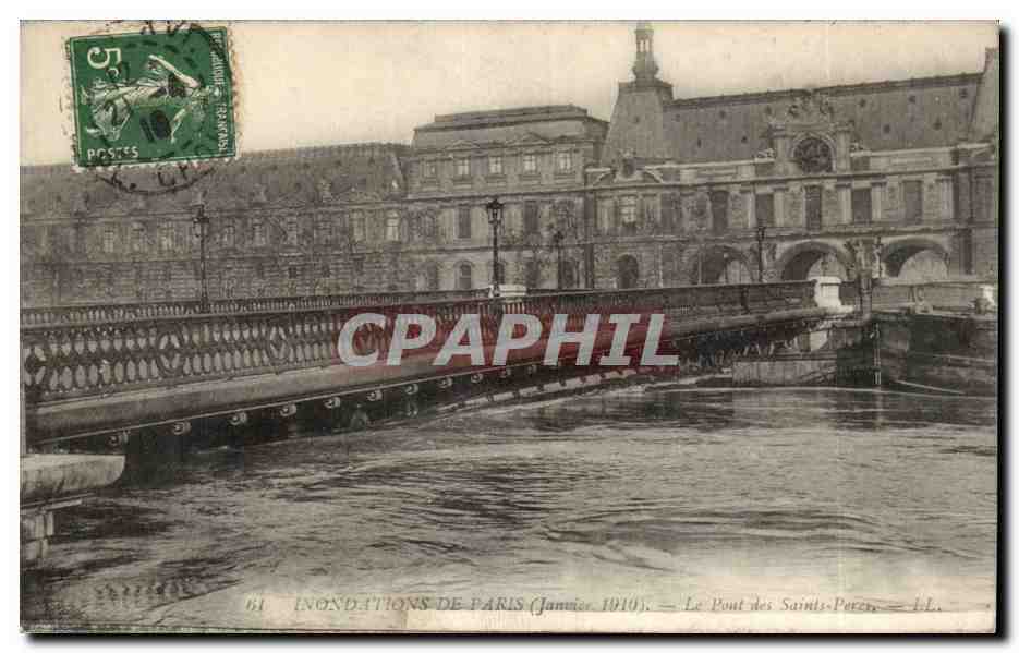 Paris - 6 - La Grande Crue de la Seine Janvier 1910 - Le Pont des Saints Peres - CPA 
