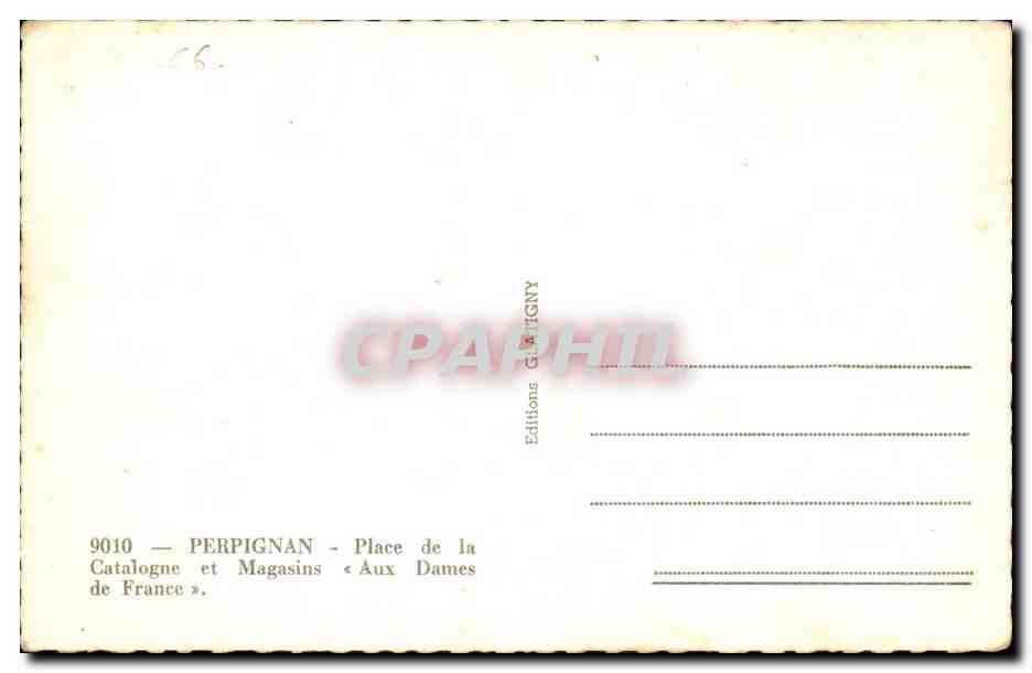 Perpignan - Place de la catalogue et Magasins Aux Dames de France - CPA  — Rückseite