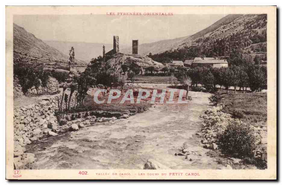 Vallee de Carol Les Tours du Petit Carol - CPA 