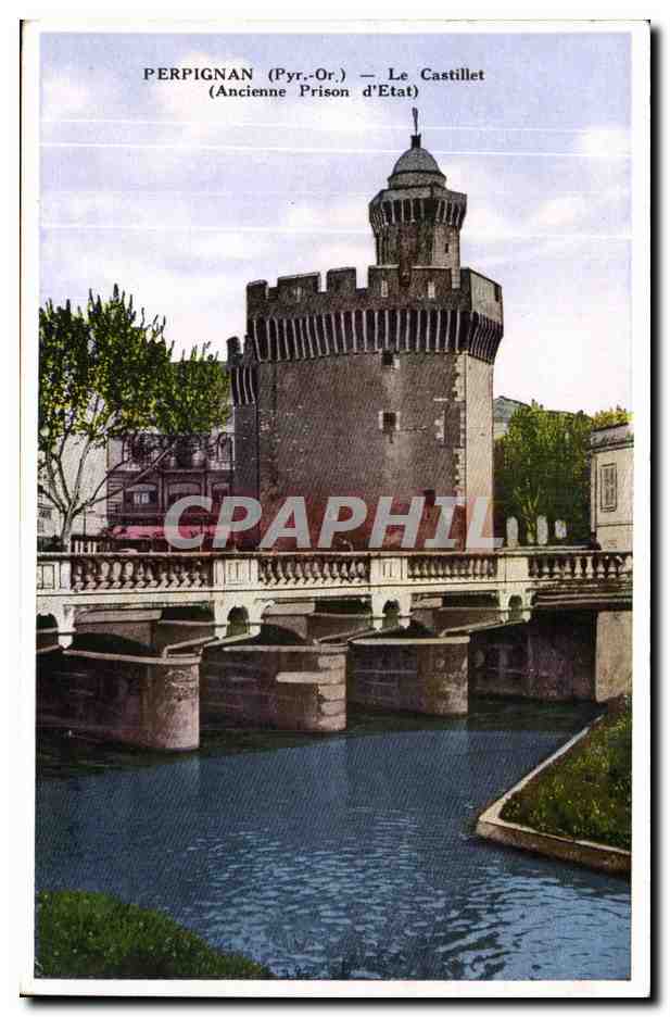 Perpignan - Le Castillet - Ancienne Prison d'etat CPA 