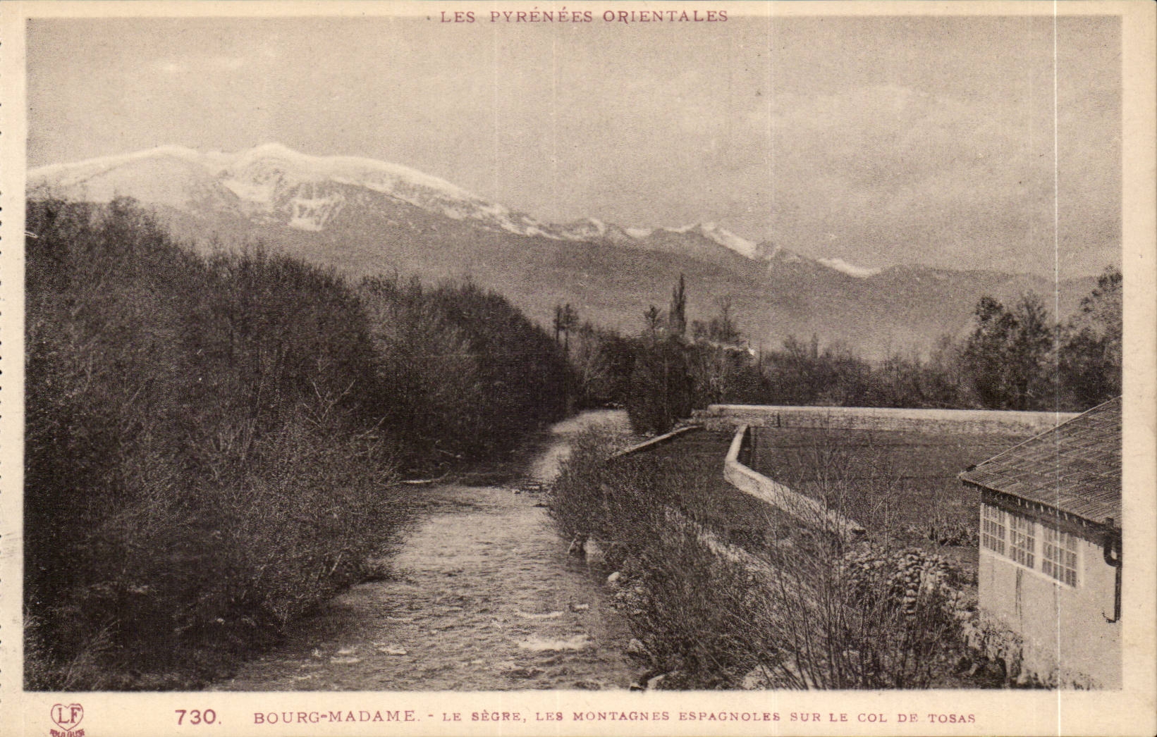CPA La Cerdagne Francaise Bourg madame Le Segre les montagnes espagnoles sur le col de Tosas