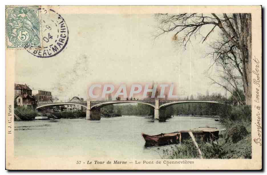Le Tour de Marne CPA Le pont de Chennevieres