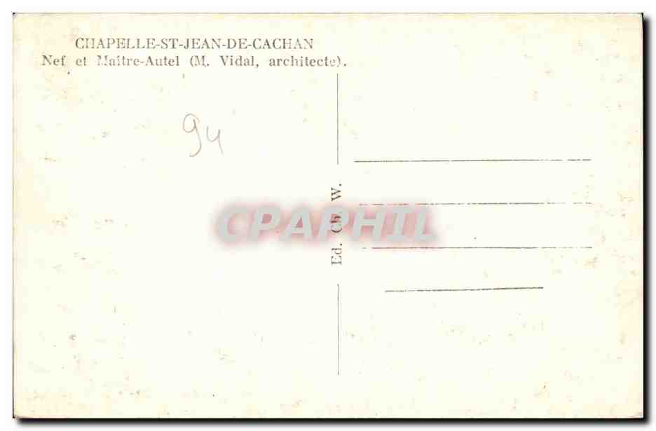 Chapelle St Jean de Cachan CPA Nef et maitre autel  — Rückseite